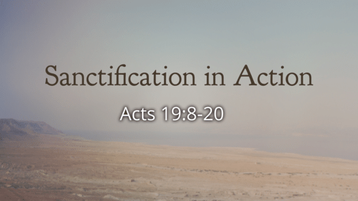 Sanctification in Action