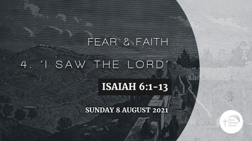 Fear & Faith (Isaiah 1-12)