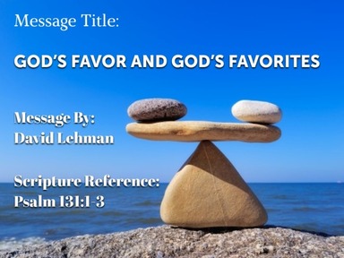 God's Favor and God's Favorites