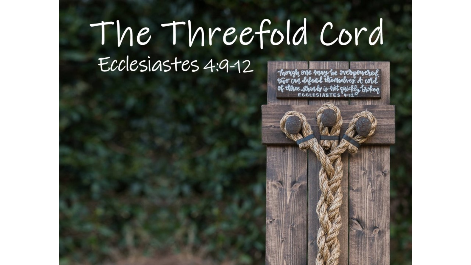 The Threefold Cord - Logos Sermons