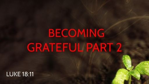 Becoming Grateful