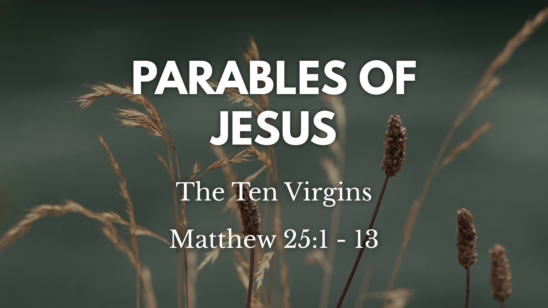 The Ten Virgins Faithlife Sermons the-ten-virgins-faithlife-sermons