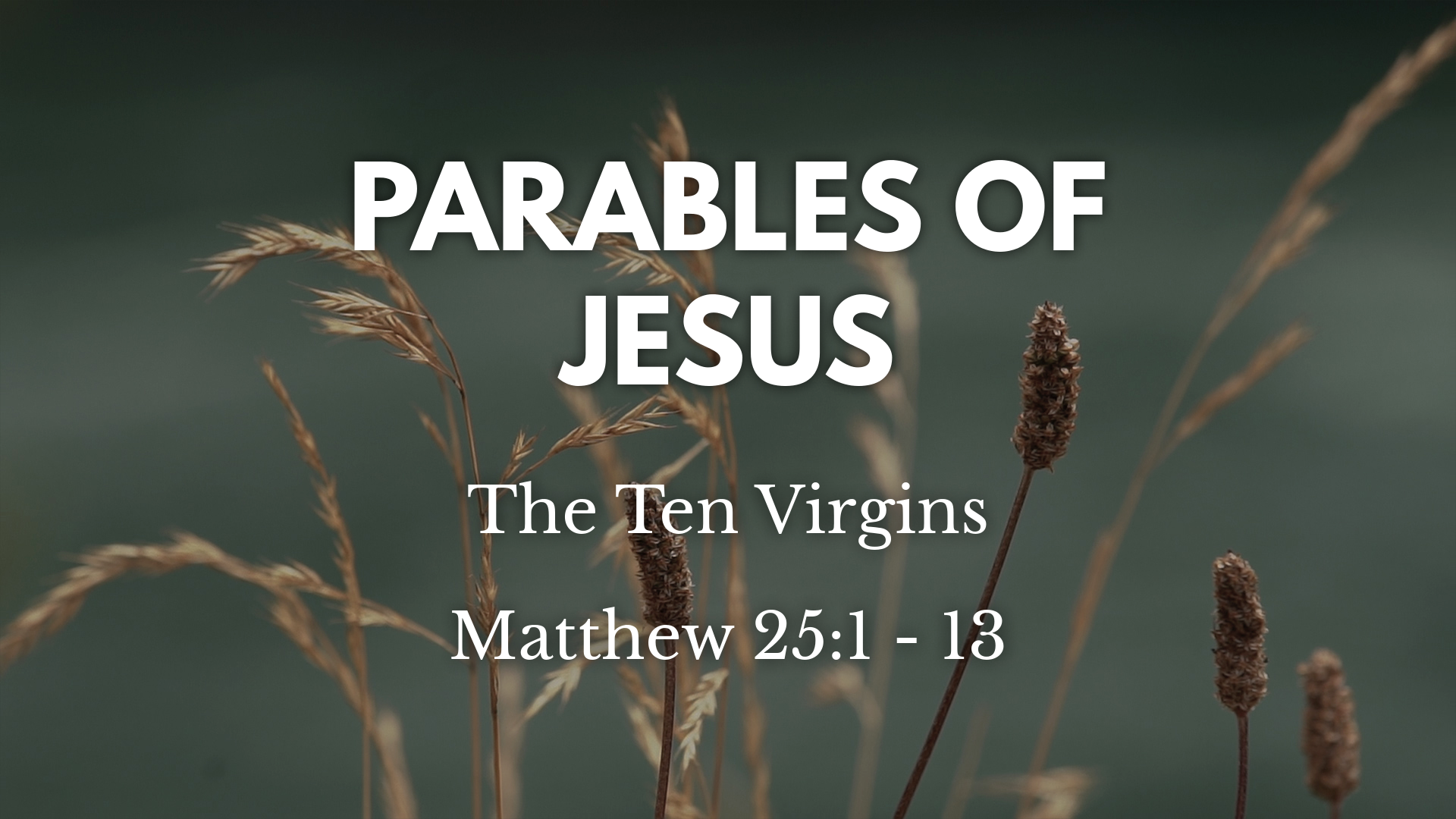 the-ten-virgins-faithlife-sermons