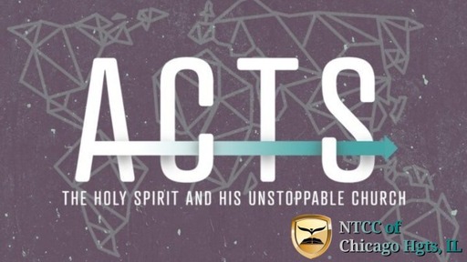 Bible Study - The Book of Acts Lesson 14 - Ch18-21 Paul the Prisoner of Jesus Christ 2021.08.03