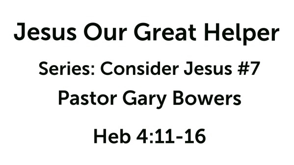 Jesus Our Great Helper - Logos Sermons