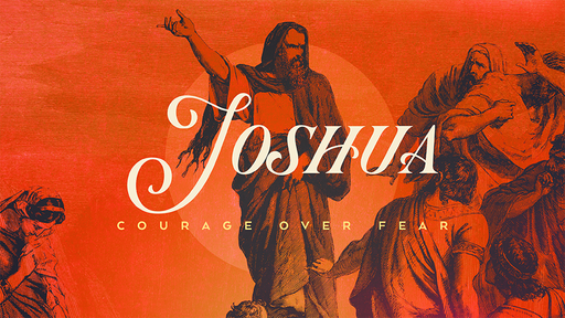 Joshua- Part 2
