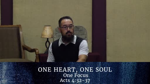 August 8, 2021 One Heart, One Soul, One Focus