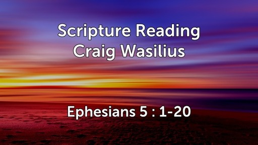 Ephesians Series #21, 8/1/2021