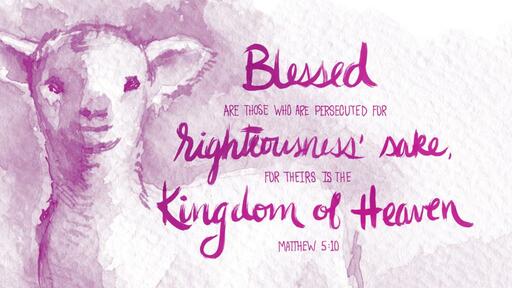 Persecuted for righteousness