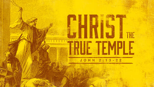Christ the True Temple