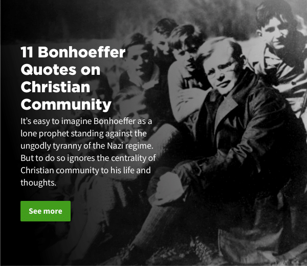 11 Bonhoeffer quotes