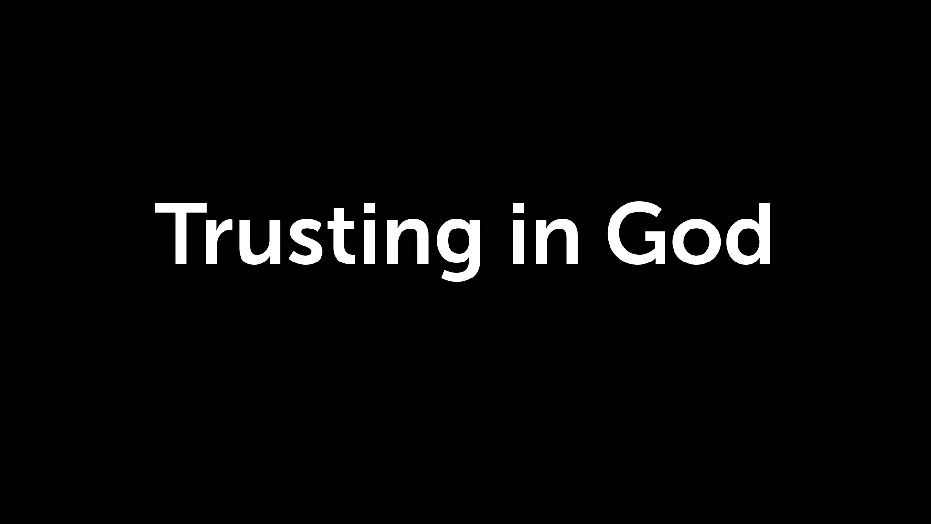 trusting-in-god-logos-sermons