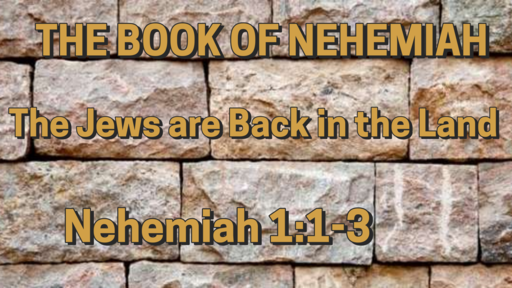September 5, 2021Nehemiah Requests to Return to Jerusalem