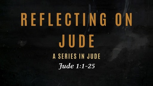 Reflecting on Jude