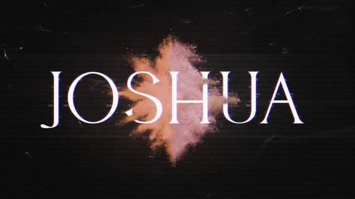 Joshua pt 3