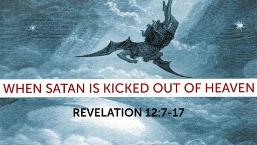 When Satan is Kicked Out of Heaven
