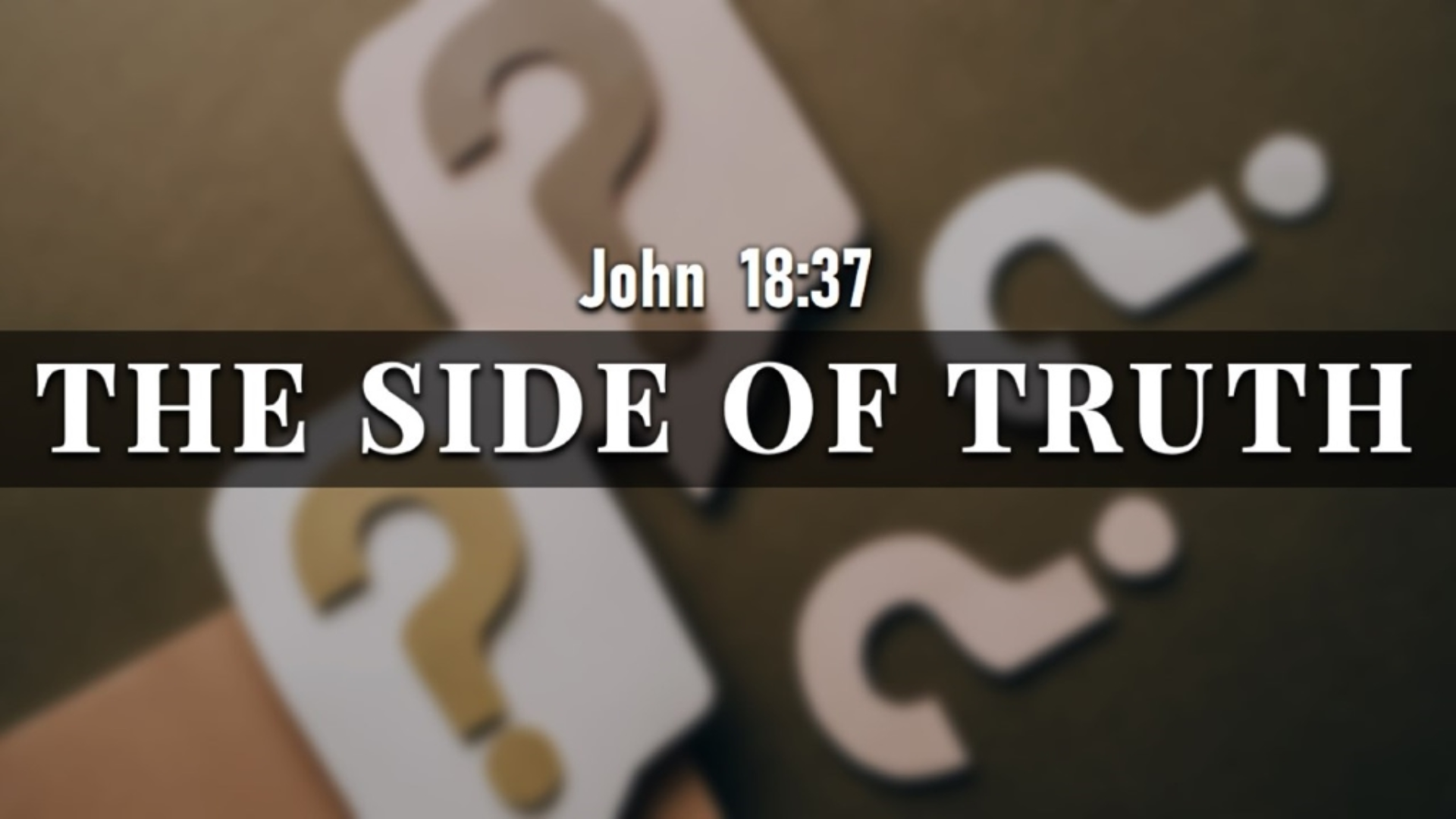 The Side of Truth - Logos Sermons
