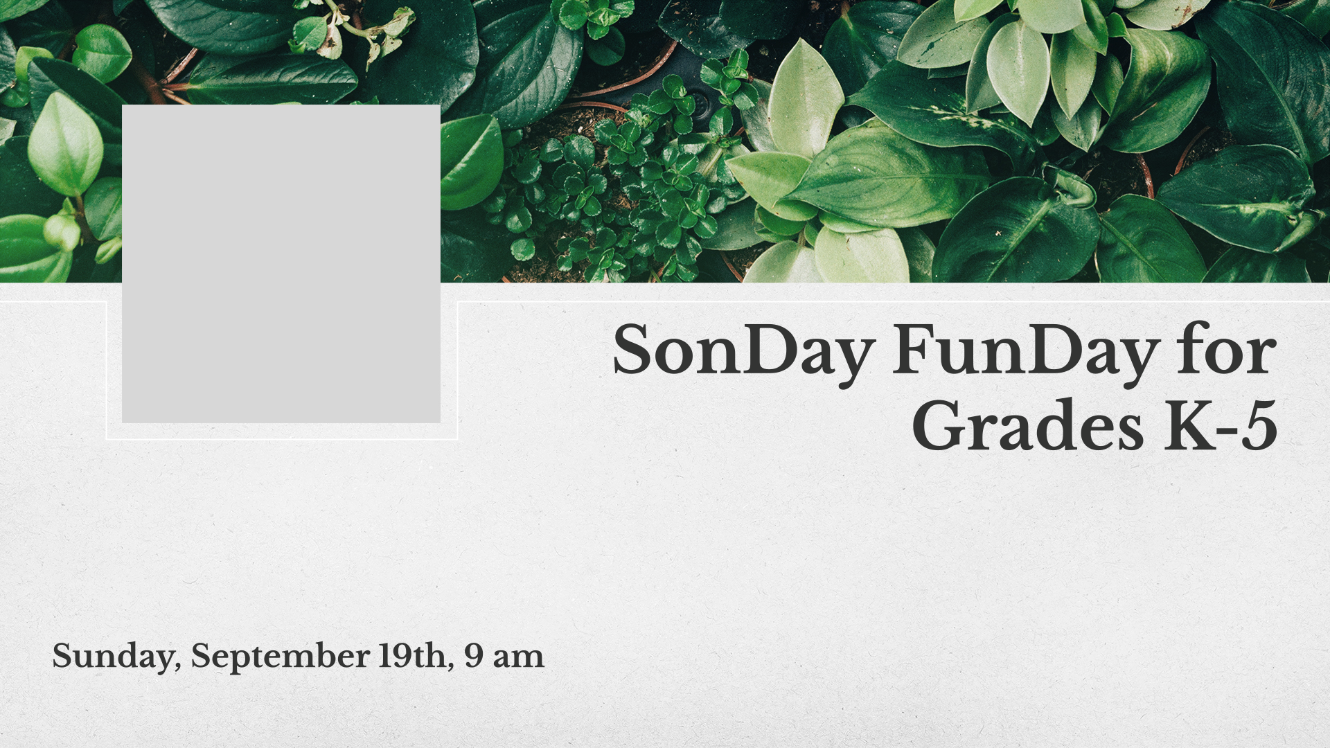 SonDay FunDay for Grades K-5