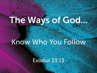 The Ways of God...
