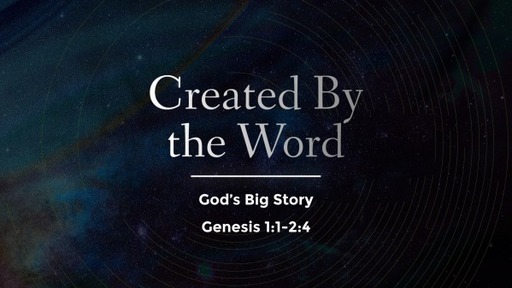 Created by the Word