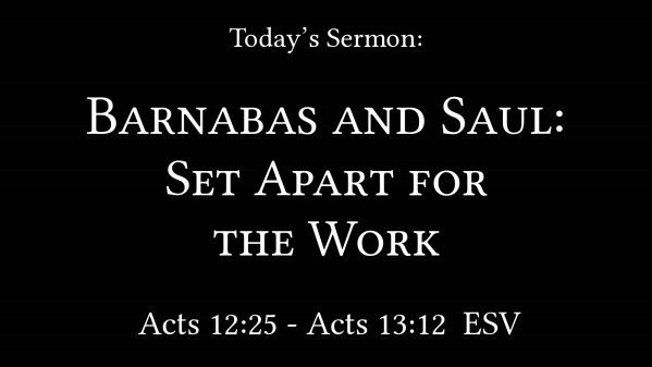 Barnabas and Saul - Logos Sermons