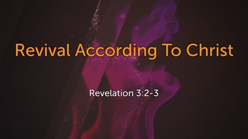 Revival According To Christ