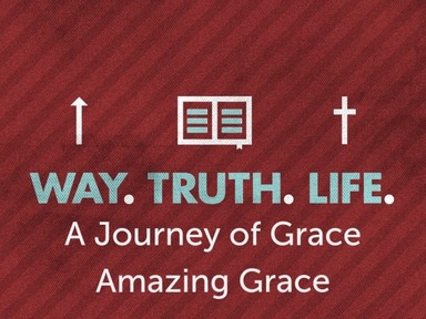 A Journey of Grace - Amazing Grace