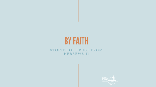 By Faith - Jephthah (Hebrews 11:32-34