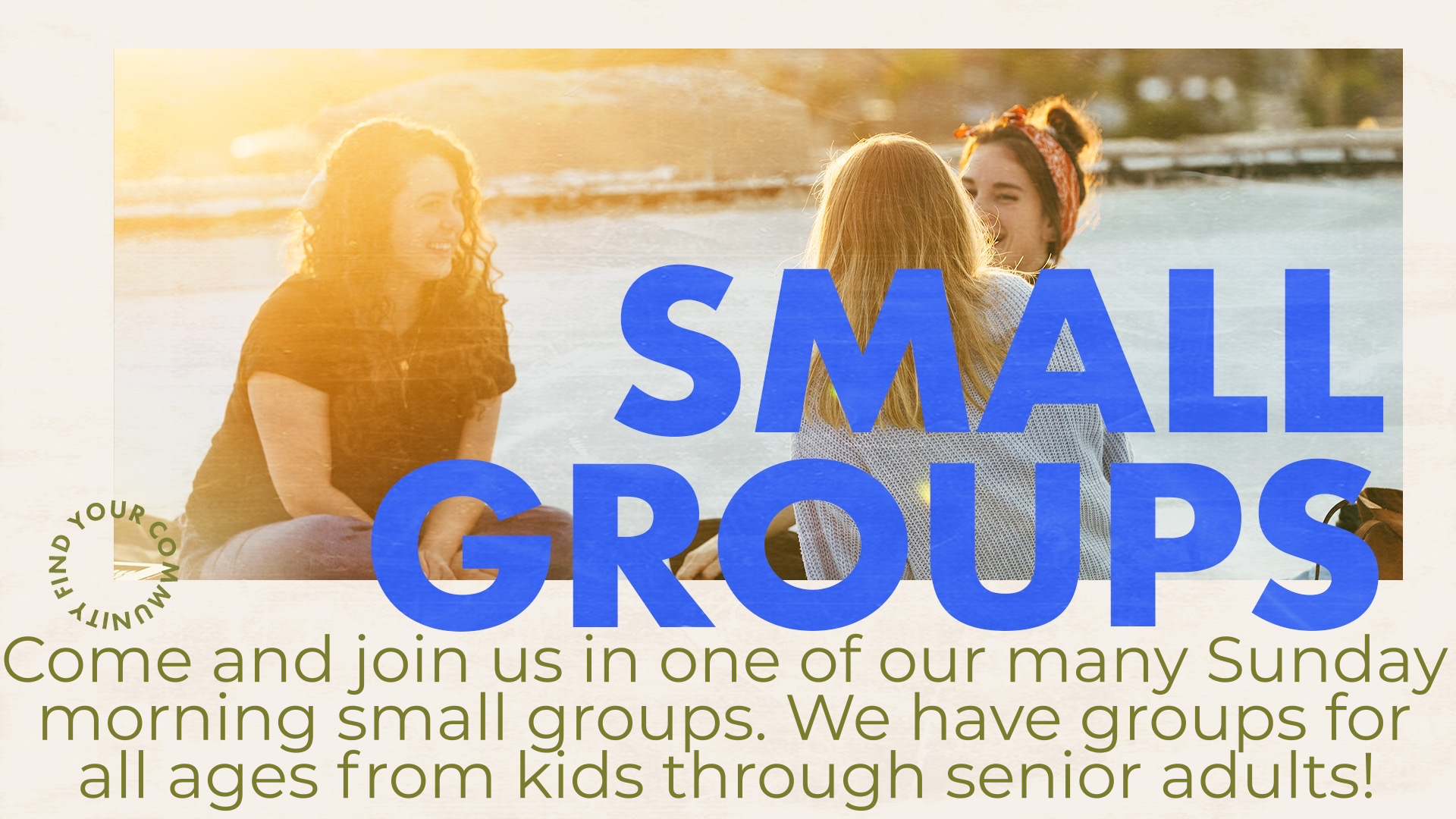 Small Groups For All Ages