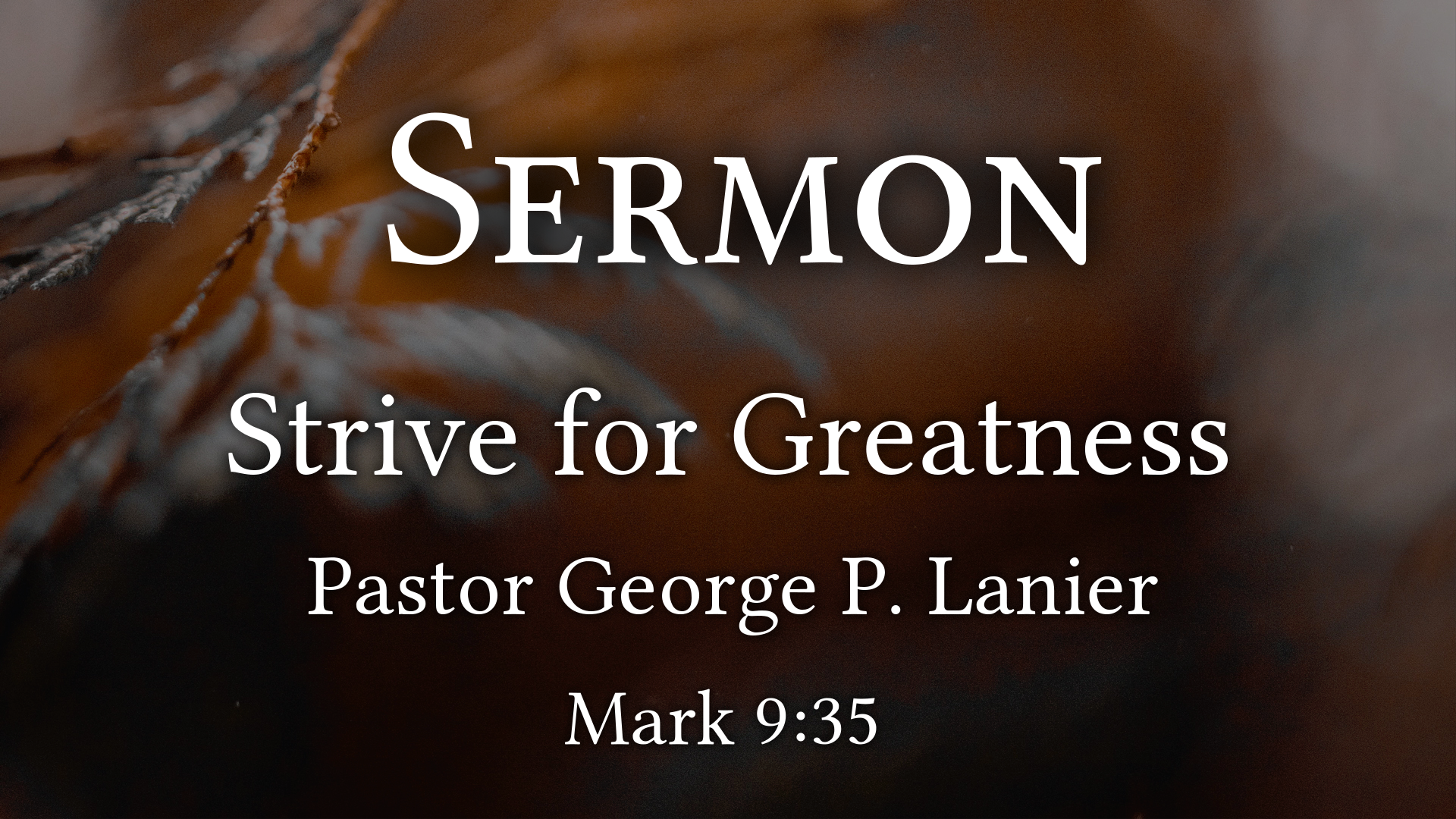 Strive for Greatness - Faithlife Sermons