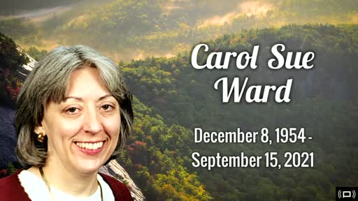 Carol Ward Celebration of Life Carol Ward Celebration of Life
