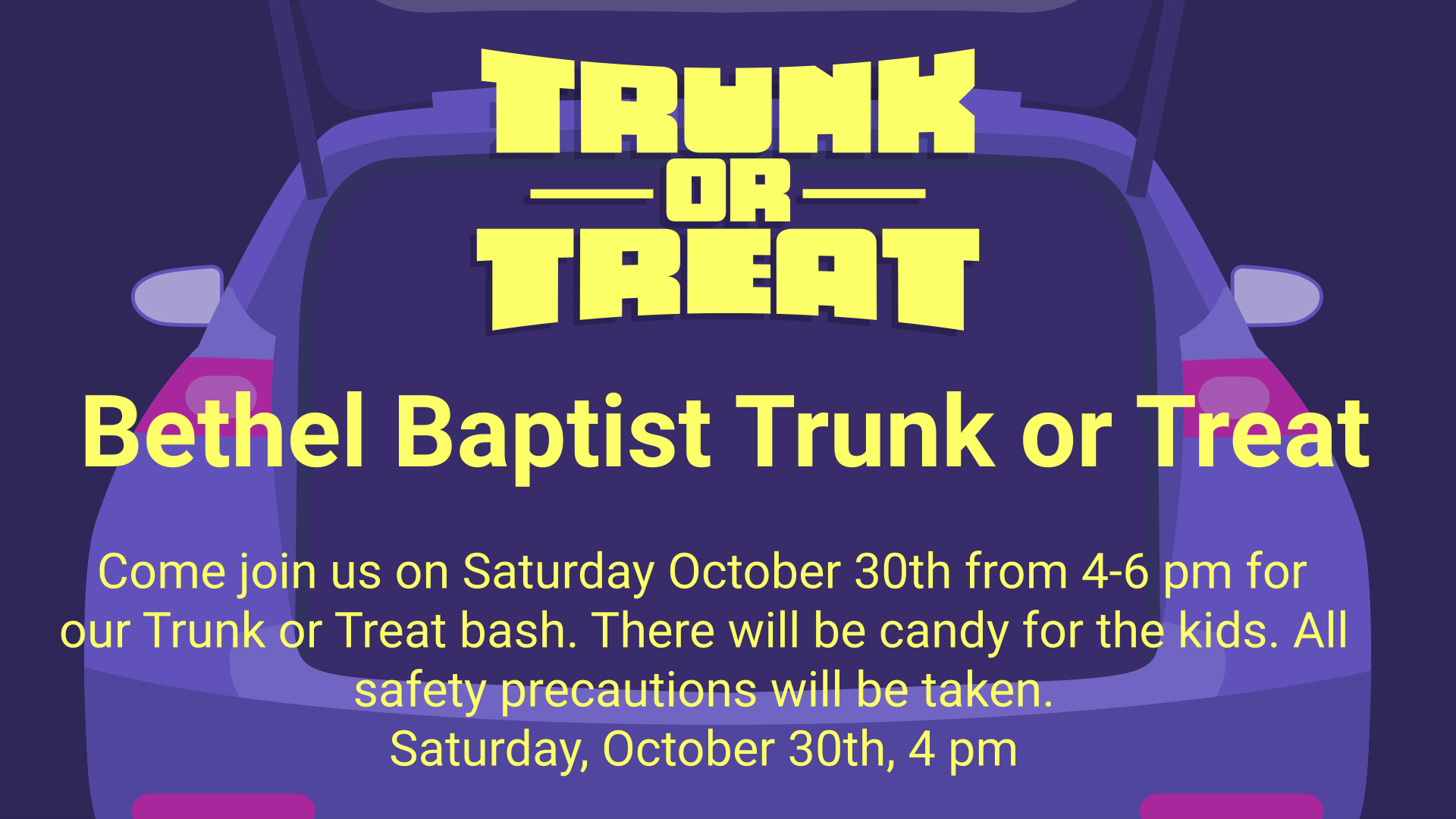 Bethel Baptist Trunk or Treat