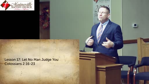 Colossians Lesson: Lesson 17-Let No Man Judge You
