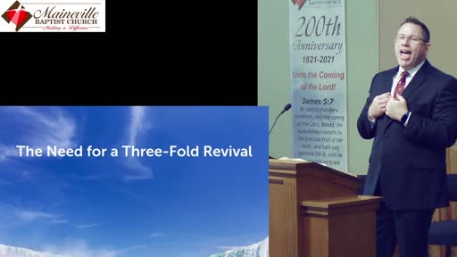 The Need For A Three-fold Revival