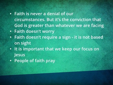 Have a faith in God! Acts 24:22-27