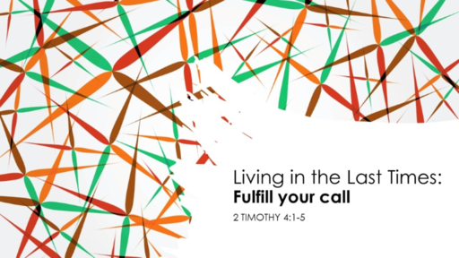 12. Fulfill your call - Sunday September 26, 2021