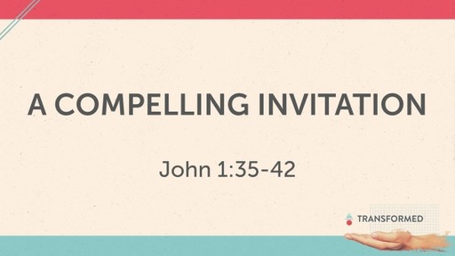 A compelling Invitation