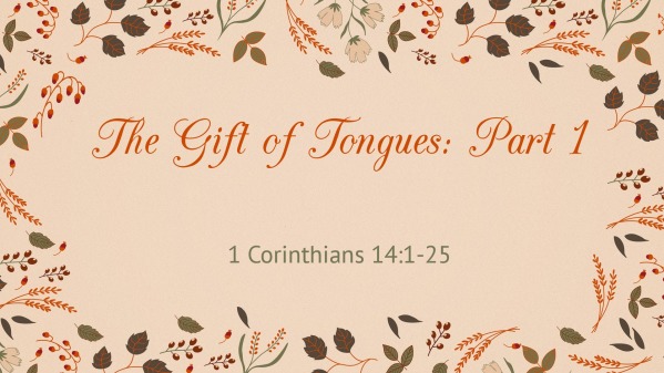 What Is The Meaning Of The Gift Of Tongues