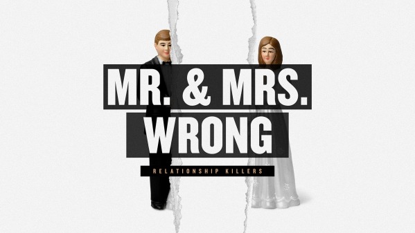 Mr. & Mrs. Wrong Communication - Logos Sermons