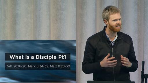 What is a Disciple (Part 1)