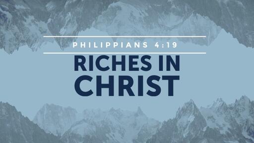Riches In Christ - Dave Hyde