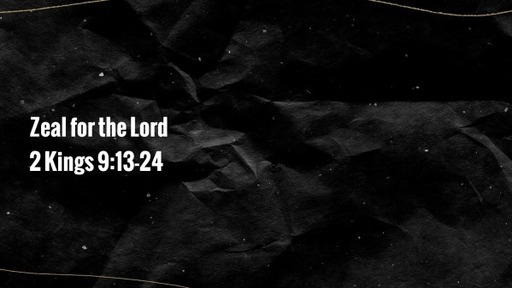 Zeal for the Lord