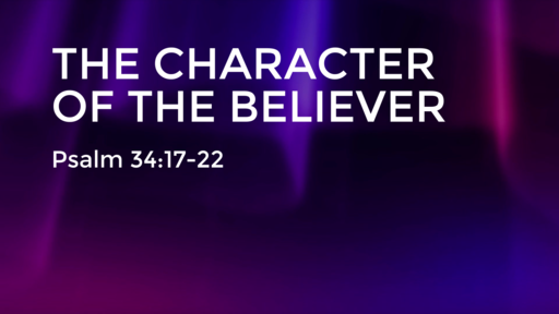 The Character of the Believer