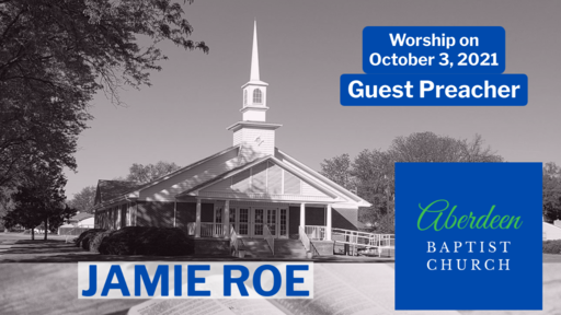 Guest Preacher- Jamie Roe