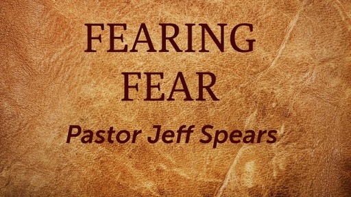 Fearing Fear