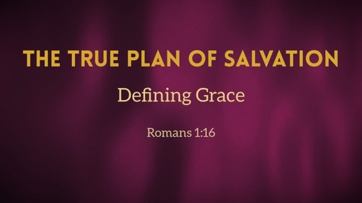 The True Plan of Salvation