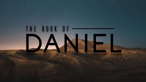 The God Who Reveals Mysteries (Part 1) - Daniel (Part 2)