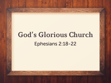 God's Glorious Church