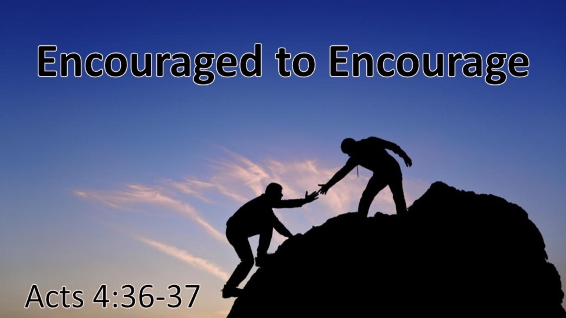 10/6/2021 7pm Encouraged to Encourage - Logos Sermons