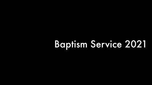 2021 Baptism Service